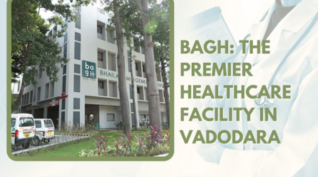 Discover Cutting-Edge Medical Care at BAGH: The Premier Healthcare Facility in Vadodara