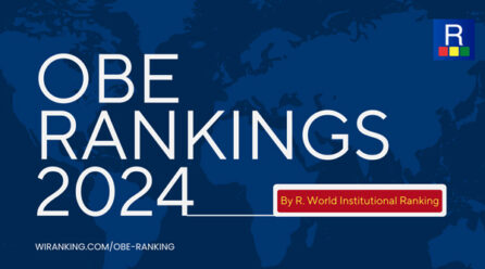 OBE Rankings 2024 by R. World Institutional Ranking: 4th Edition, Highlights Leading Institutions in India